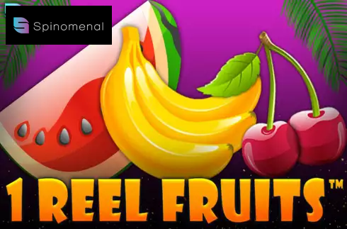 1 Reel Fruits
